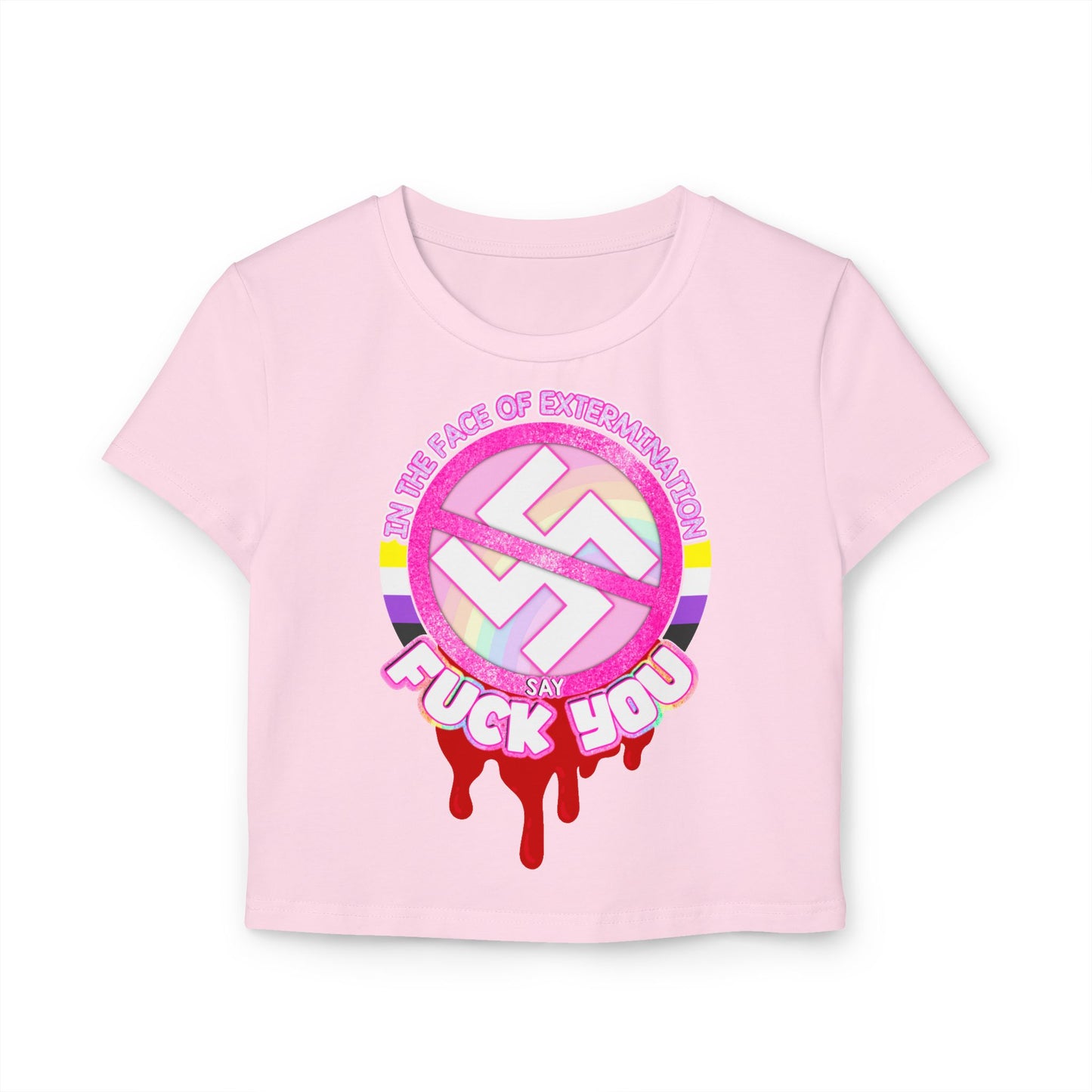 Non-Binary MCR in the face of extermination Anti-Nazi "baby tee" shirt