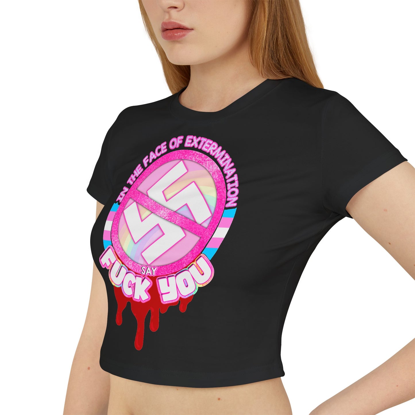 Trans MCR in the face of extermination Anti-Nazi "baby tee" shirt