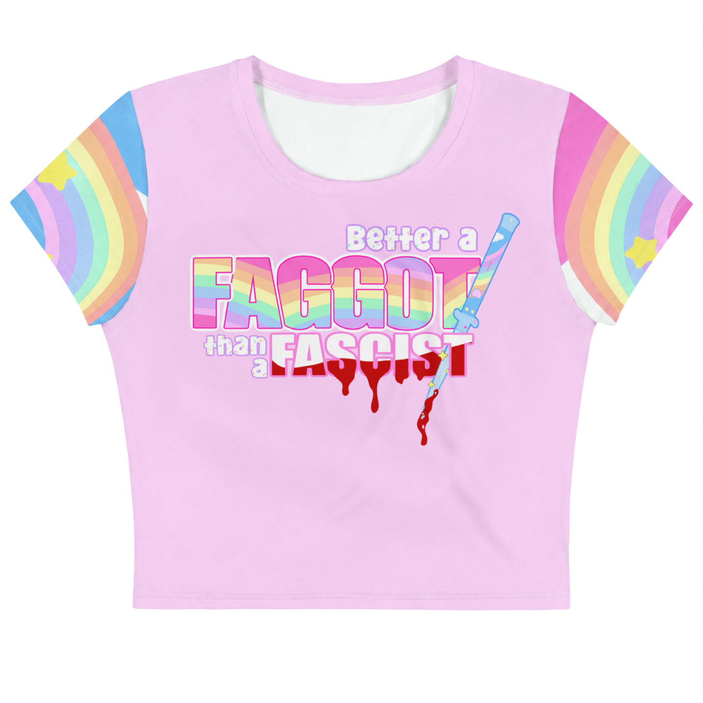 Better a F*ggot than a Fascist cropped tee (Pink)