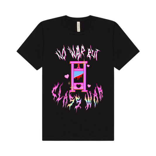 NO WAR BUT CLASS WAR super-soft Unisex jersey T Shirt